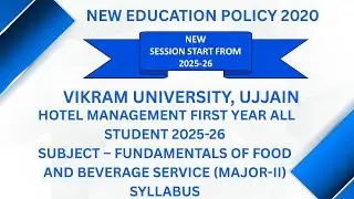 Vikram University Hotel Management 1st Year Sub - Fundamentals Of Food & Beverage Service Syllabus