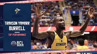 TOP PERFORMANCE - Trahson Yamarr Burrell (20 points) Highlights REAL ESTELI v STINGERS