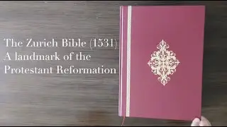 1531 Zurich Bible &ndash; Z&uuml;rcher Bibel Froschauer | Scripture, Reform, and the Power of Print