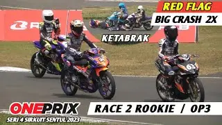 BIG CRASH RACE 2 ROOKIE❗️ONEPRIX Seri 4 Sirkuit Sentul 2023