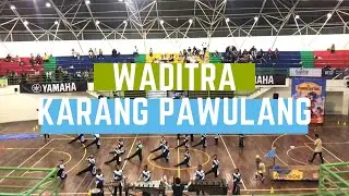 WADITRA KARANG PAWULANG | UNJUK GELAR | BODB 2019