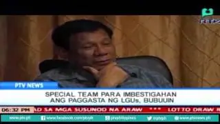 [PTVNews] Special Team para imbestigahan ang paggasta ng LGUs, bubuuin [07|17|16]