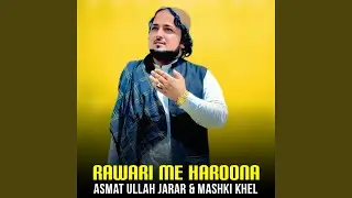 Rawari Me Haroona