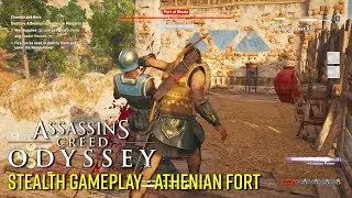 Assassin's Creed Odyssey Stealth Gameplay - Clearing an Athenian Fort