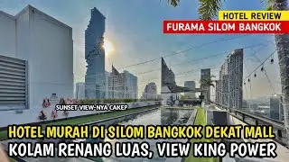 HOTEL MURAH DI BANGKOK, VIEW KING POWER - FURAMA SILOM HOTEL BANGKOK