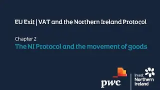 The NI Protocol and the movement of goods: •Northern Ireland to EU •GB to EU •EU to GB