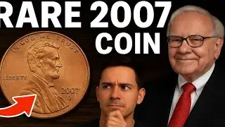 2007 Pennies Worth A LOT More than a Penny!!