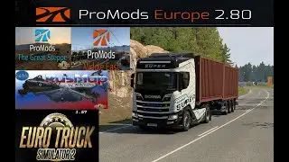 ETS2 1.57 Promods 2.80 Middle East and The Great Steppe With New Nordic Horizons DLC Part  18