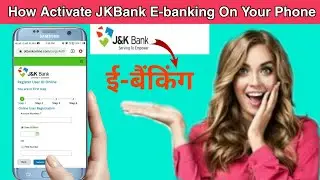 How To Open JKBank Net-Banking On Your Phone