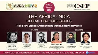 Artists Bridging Worlds | Africa-India Global Dialogue Ep. 9
