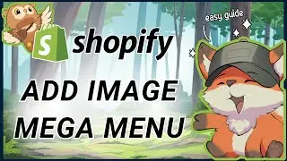 How to Add Image in Mega Menu Shopify &mdash; Make Your Shopify Menu Pop
