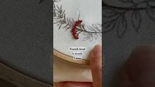 #frenchknot in 6 strands 1 wrap - perfect for this rowan berries. #embroideryprocess #embroidery