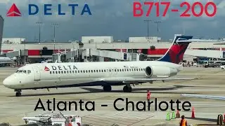 *Trip Report* Delta Airlines Boeing 717-200 Flight Atlanta to Charlotte