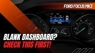 Blank Dashboard in Your Ford Focus MK3? Fix It in 2 Minutes! 🔧💡