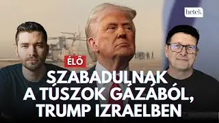 🔴 &Eacute;LŐ: Szabadulnak a g&aacute;zai t&uacute;szok, Trump Izraelben
