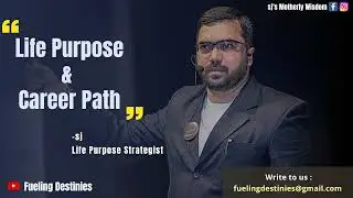 Life Purpose and Career Path