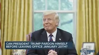 Can President Trump pardon himself before leaving office on Jan. 20?