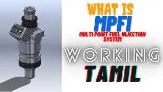 How MPFI System Works? [Tamil] | #mpfi #Engineeringmix
