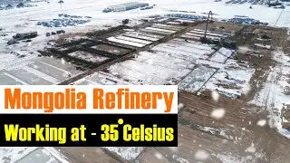 Mongolia Refinery : Working at - 35 Celsius | Megha Engineering