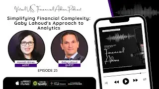 EP25: Simplifying Financial Complexity: Gaby Lahoud's Approach to Analytics