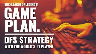 Winning at League of Legends DFS on DraftKings & FanDuel Using Free Resources