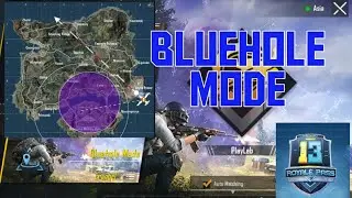 New Bluehole Mode Gameplay Video 🎮