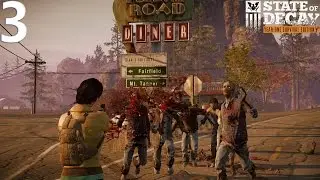 State of Decay: Year One Survival Edition #3 (Спасаем Джейкоба)