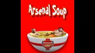Футбольные фразы Кубка Англии, часть 1 + Эллиот @yankeegunner из @arsenalvpodcast &mdash; Arsenal Soup #3