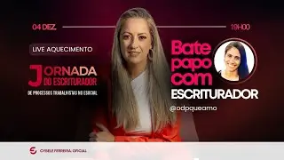 #4 Bate-papo com Escriturador - Ana Claudia
