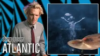 Sleep Token - Atlantic | Office Drummer [First Time Hearing]