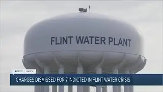 Charges dismissed for 7 indicted in Flint water crisis