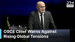 RAW VIDEO: OSCE Chief Marks 50 Years of Helsinki Accords With Powerful Opening at OSCE Summit | AQ1B