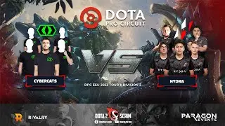 cybercats vs HYDRA - DPC EEU 2023 Tour 1: Division II - Game Highlights - BO3