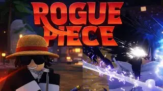 START ROGUE PIECE THE RIGHT WAY | QUICK GUIDE