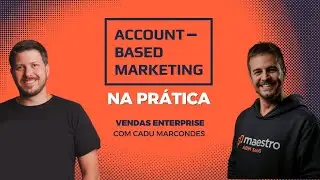 ABM na pr&aacute;tica: Vendas Enterprise