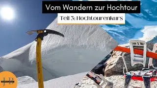 Hochtourenkurs