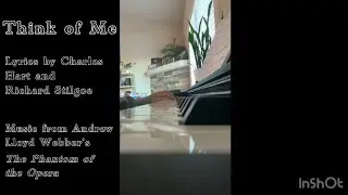 Think of Me from Phantom of the Opera on piano(excuse my page turns)#music #piano #phantomoftheopera