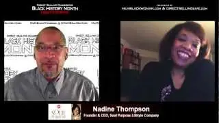 Nadine Thompson, Founder & CEO Soul Purpose Lifestyle Company Interview For Black History Month