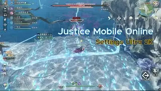 Justice Mobile Online - Settings Ultra 2K