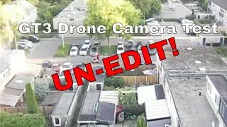 gt3 drone - CAMERA TEST (Unedit)
