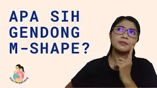 Gendong M-shape tuh Apa Sih?