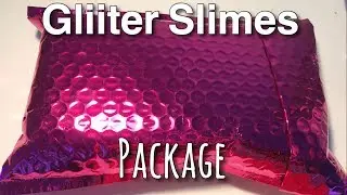 Slime Package From Glitter Slimes On Instagram // Unboxing & Review
