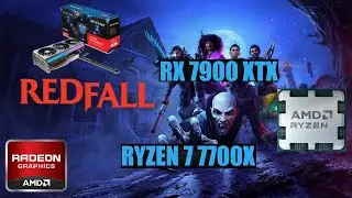 Redfall ryzen 7 7700x + rx 7900 xtx 1440p Epic settings no commentary
