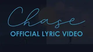 TIHTUS - Chase | Official Lyric Video