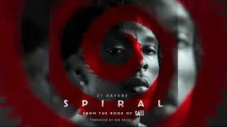 [Official Clean] 21 Savage - Spiral