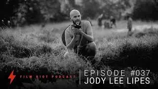 Emotionally Impactful Cinematography w/ Jody Lee Lipes