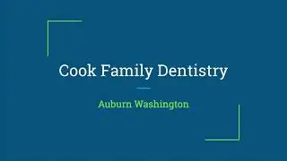 Best dentist in Auburn Washington