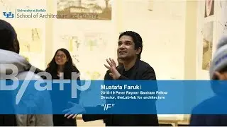Mustafa Faruki | 2018-19 Peter Reyner Banham Fellow | Director, theLab-lab for architecture