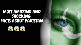Most Amazing And Shocking Facts About Pakistan #2| Unknown Facts About Pakistan | Facts In English.