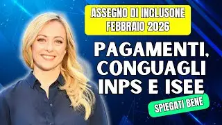 ASSEGNO DI INCLUSIONE FEBBRAIO 2026: PAGAMENTI, CONGUAGLI INPS E ISEE 2026 SPIEGATI BENE